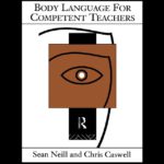 有能な教師のためのボディランゲージ【Body Language for Competent Teachers】